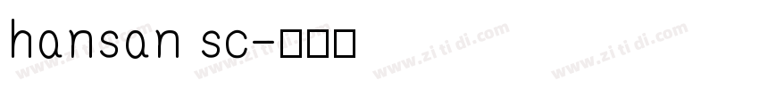 hansan sc字体转换